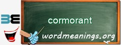 WordMeaning blackboard for cormorant